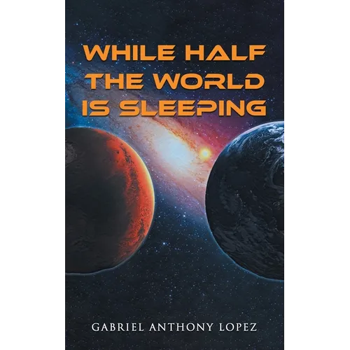 While Half the World is Sleeping