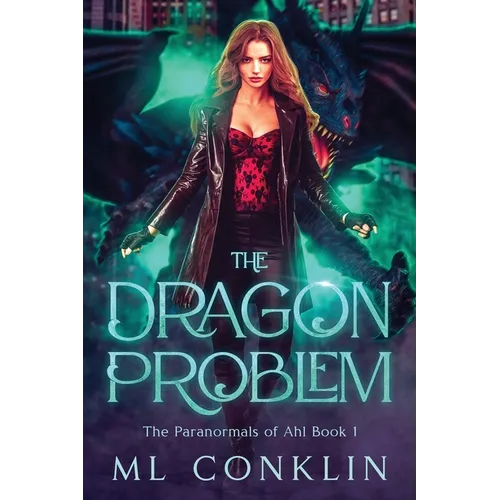 The Dragon Problem (Paranormals of Ahl 1)