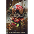 Of Love & Ruin