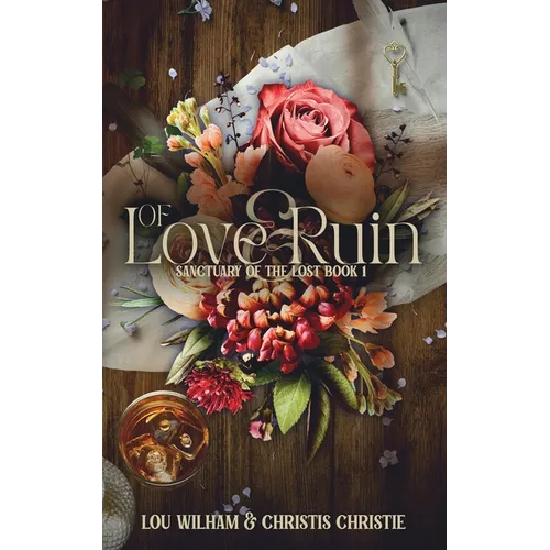 Of Love & Ruin