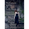 The Curious Journey Of Emily Breck