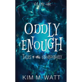 Oddly Enough: Tales of the Unordinary, volume one