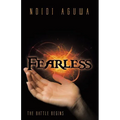 Fearless: The Battle Begins