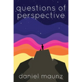Questions of Perspective