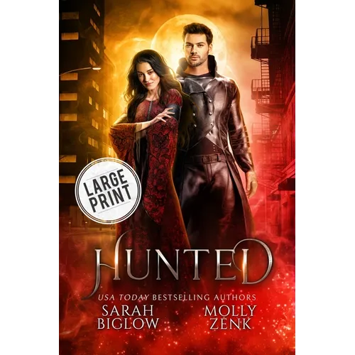 Hunted: A Large Print Vampire Paranormal Romance