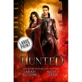Hunted: A Large Print Vampire Paranormal Romance