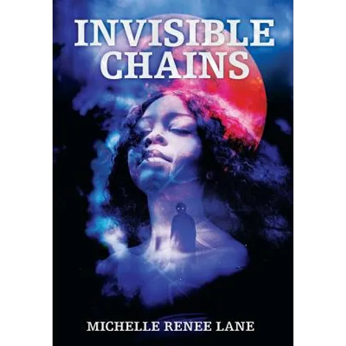Invisible Chains