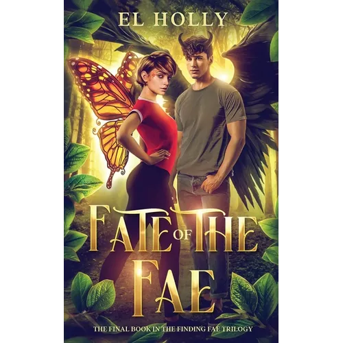 Fate of the Fae