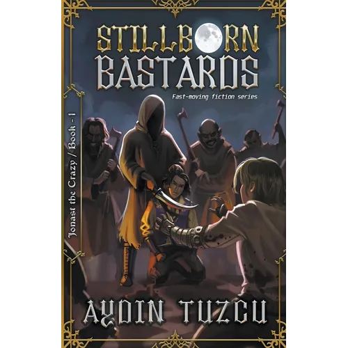 Stillborn Bastards