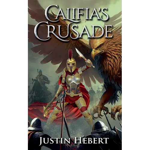 Califia's Crusade