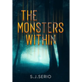 The Monsters Within