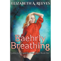 Baehrly Breathing