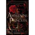 The Awakening of a Princess