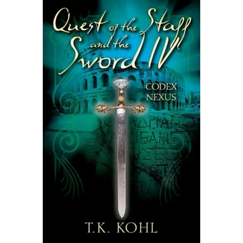 Quest of the Staff and the Sword IV: Codex Nexus