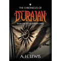 The Chronicles of Durajan: Book One of The Durajan Series