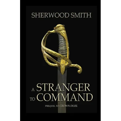 A Stranger to Command