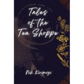 Tales of the Tea Shoppe