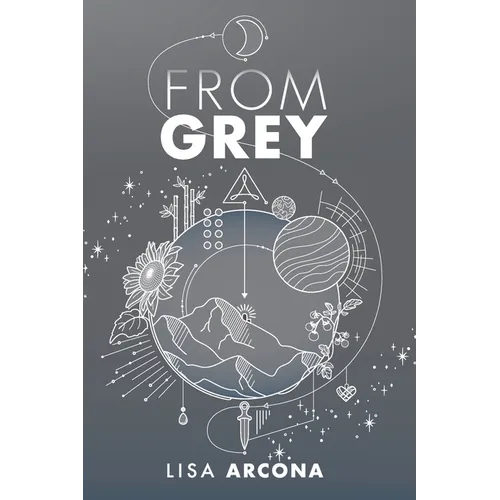 From Grey: Book 1 of the Outpost War