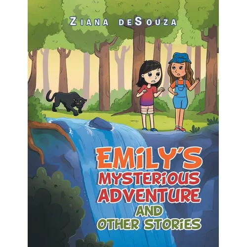 Emily's Mysterious Adventure and Other Stories - Paperback