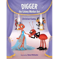 Digger the Colony Worker Ant