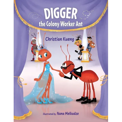 Digger the Colony Worker Ant