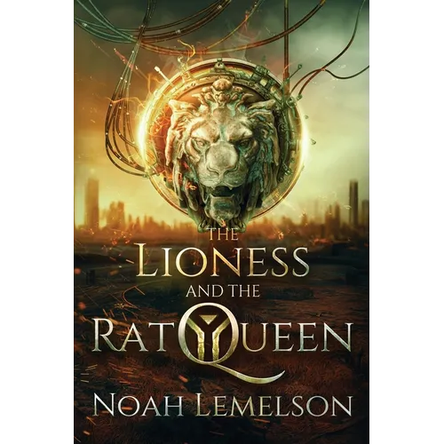 The Lioness and the Rat Queen