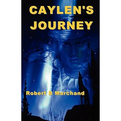 Caylen's Journey: A Caylen Helms Adventure