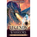 Legends and Warriors: The Chosen One