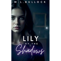 Lily of the Shadows