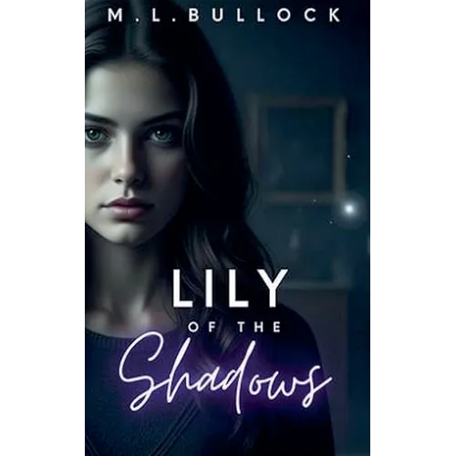 Lily of the Shadows