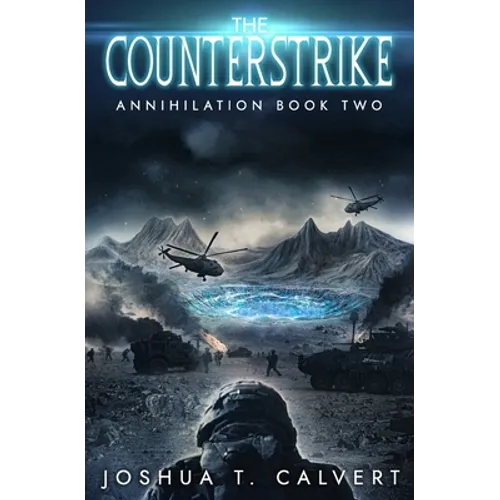 The Counterstrike: A Military Sci-Fi Alien Invasion Series