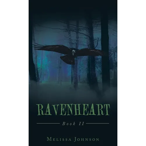 Ravenheart: Book Ii