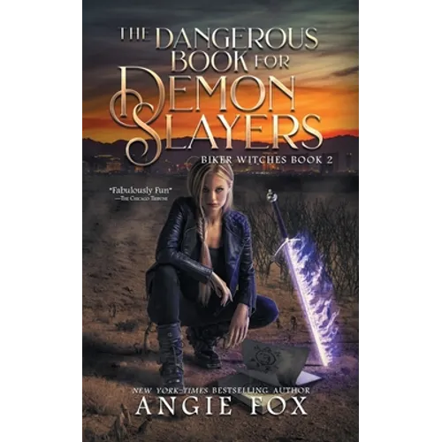 The Dangerous Book for Demon Slayers