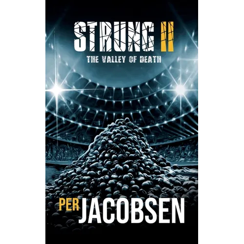 Strung II: The Valley of Death