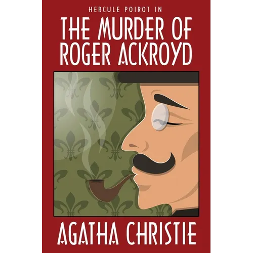 The Murder of Roger Ackroyd