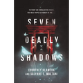 Seven Deadly Shadows