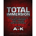 Total Immersion: The Comprehensive Unauthorized Red Dwarf Encyclopedia: A-K