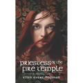 Priestess of the Fire Temple: A Druid's Tale
