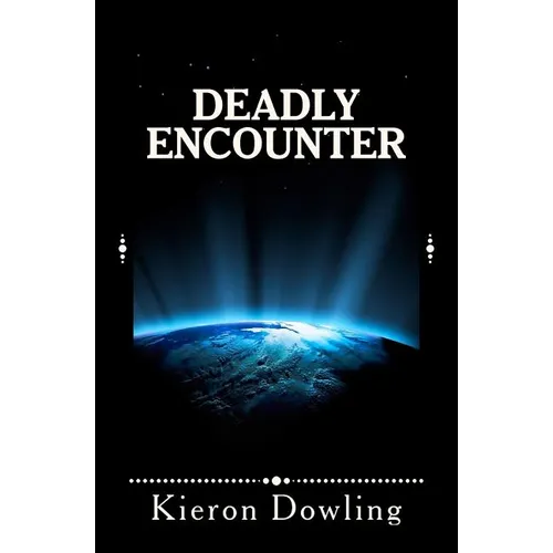 Deadly Encounter