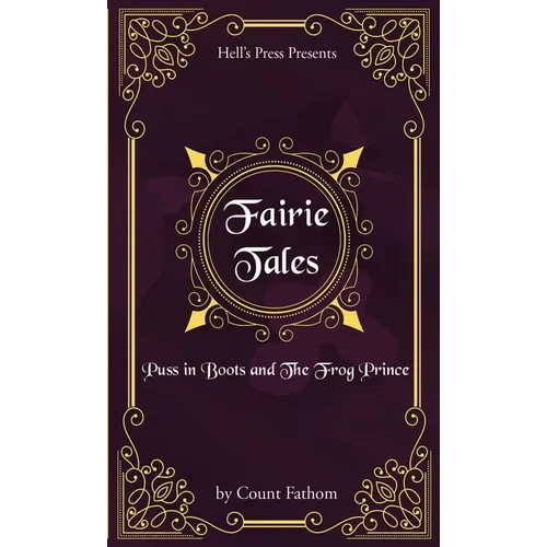 Fairie Tales - Puss in Boots and The Frog Prince