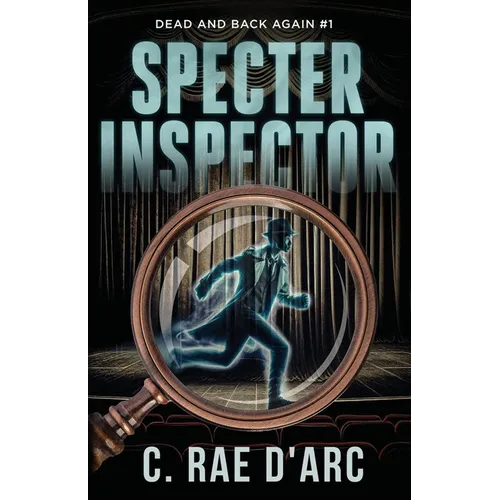 Specter Inspector: Dead and Back Again #1