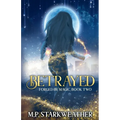 Betrayed