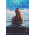At the Heart of the Deep: A Falling in Deep Collection Novella