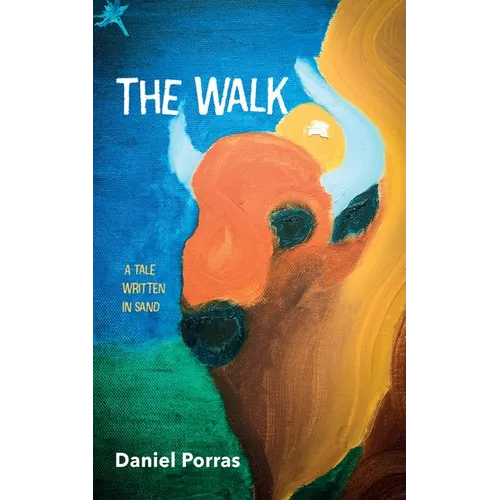 The Walk: A Tale Written in Sand