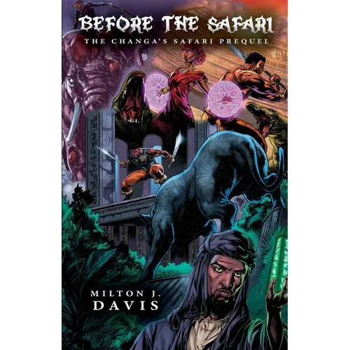 Before The Safari: A Changa's Safari Prequel