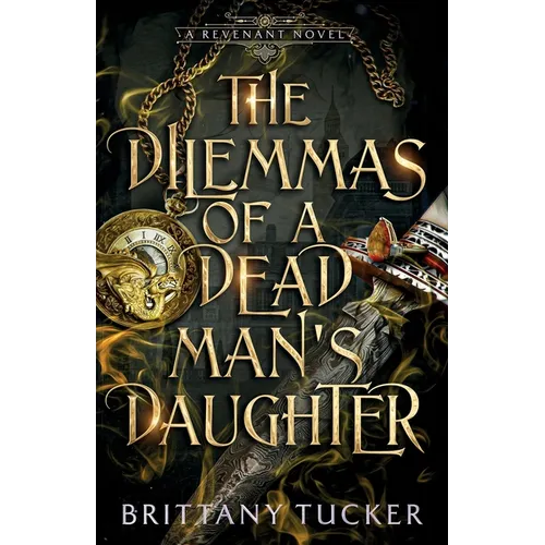 The Dilemmas of a Dead Man's Daughter