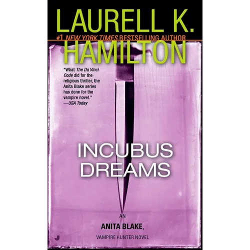 Incubus Dreams: An Anita Blake, Vampire Hunter Novel