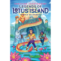 Temple of Secrets (Legends of Lotus Island #4): Volume 4