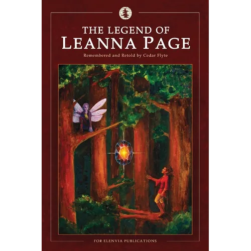 The Legend of Leanna Page: Volume One: A Beginning
