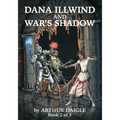 Dana Illwind and War's Shadow